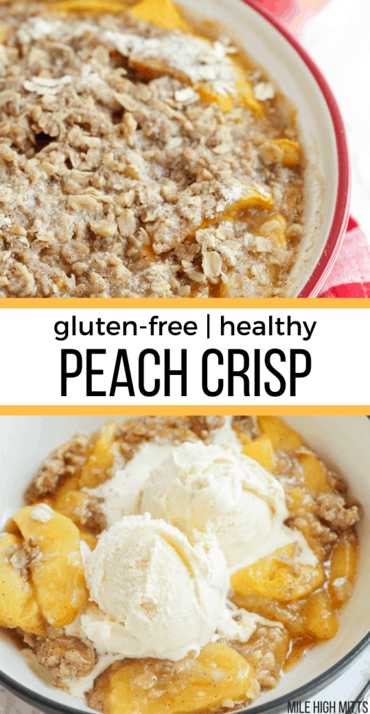 Healthy Peach Crisp in a pie pan and in a bowl with vanilla ice cream